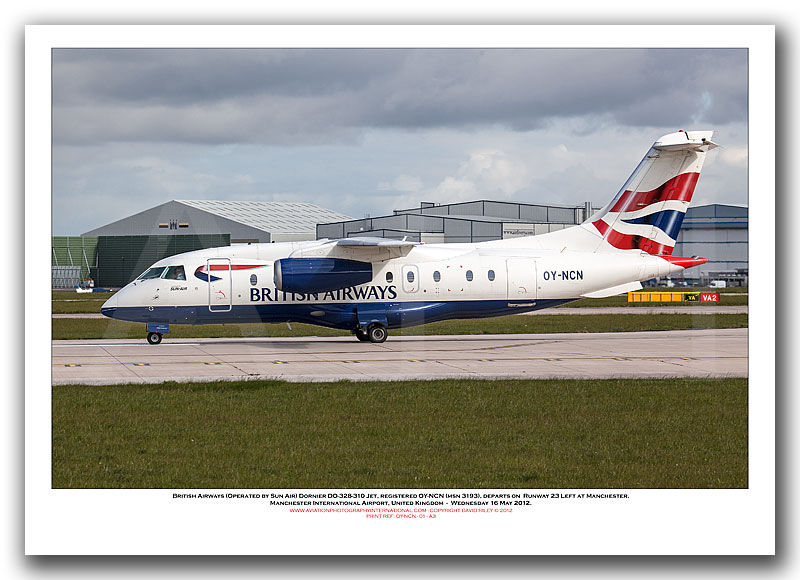 OY-NCN - British Airways (Operated by Sun Air) Dornier DO-328-310 Jet (Msn 3193) - 01